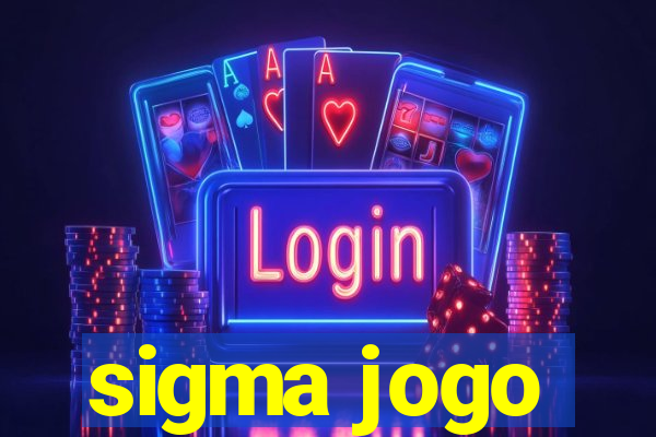 sigma jogo